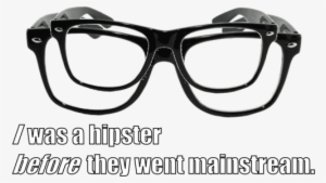 /was A Bipster Ietore They Went Mainstream - Glasses #3117027