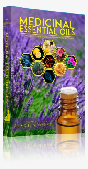 Sale - Medicinal Essential Oils By Dr Scott A. Johnson #3128872