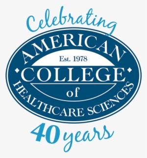 Achs Celebrating 40 Years - American College Of Healthcare Sciences #3136666