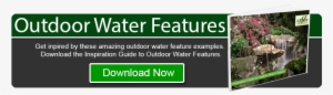 Download The Inspiration Guide To Outdoor Water Features - Water Feature #3138258