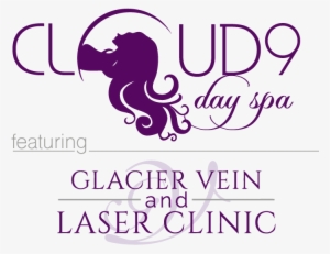 Cloud 9 Day Spa Featuring Glacier Vein And Laser Good - Cloud 9 Day Spa #3139059