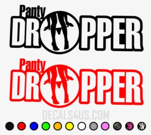 Panty Dropper Vinyl Decal - Panty Dropper Decal #3145558