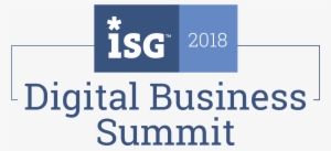 The Digital Business Summit Offers An On-site Immersive - Isg Future Networks Summit #3155596