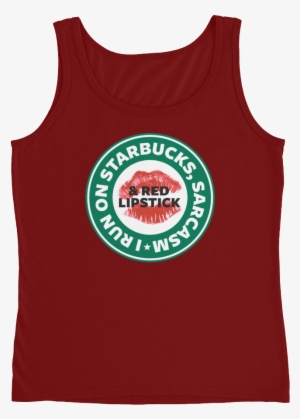034 I Run On Starbucks Sarcasm Amp Red - Shirt #3155815