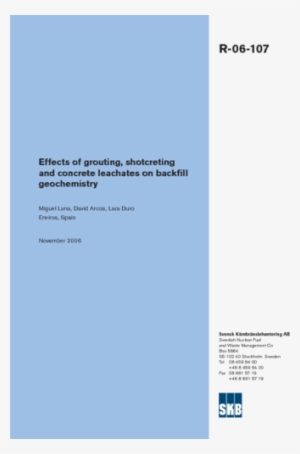Effects Of Grouting, Shotcreting And Concrete Leachates - Skb #3159169