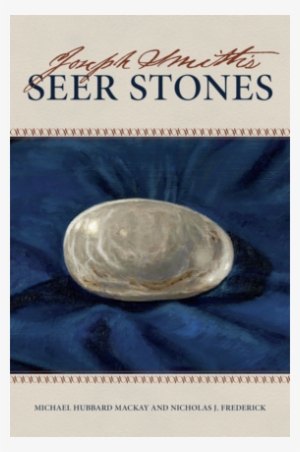 Like Many Things, This Book Is A Product Of Its Time - Joseph Smith White Seer Stone #3161360