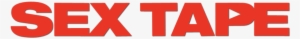 Sex Tape Image - Sex Tape Movie Logo #3163440