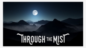 Through The Mist - Moon #3168290