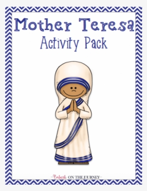 Mother Teresa Activity Pack - Leben Von Mutter Teresa #3171221