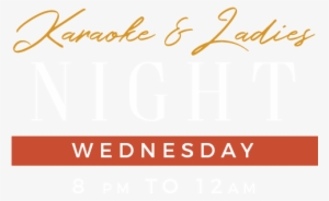 Karaoke And Ladies Night - Calligraphy #3173272