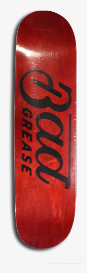 Bad Grease Logo Skateboard - Poster #3174741