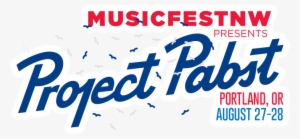 Musicfestnw Presents Project Pabst Just Announced Set - Pabst Blue Ribbon Logo Png #3178730