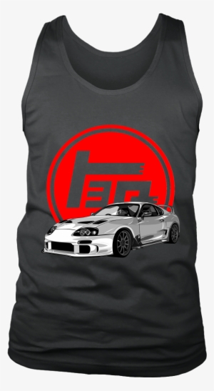 Toyota Supra Jdm Tuner Car Tank Top - Life Is Better By The Campfire - Tanks #3184534