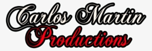 Carlos Martin Productions - Calligraphy #3190173