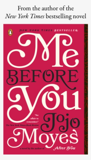When One Story Ends, Another Begins - Me Before You Book And Movie #3198624