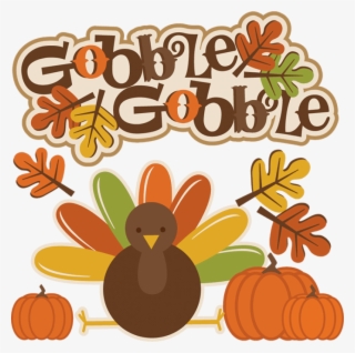 Gobble Gobble Thanksgiving Svg Cutting Files For Cricut - Drawing Of Cute Thanksgiving #321250