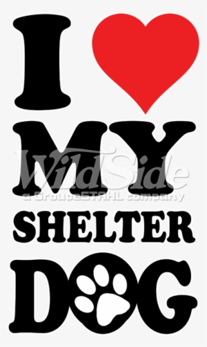 I Heart My Shelter Dog - Artix I Love My Shelter Dog Christmas Birthday Gift #322747