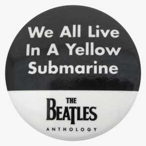 The Beatles Yellow Submarine Music Button Museum - Beatles Button Badge Pinback Anthology Listen Do You #3200076