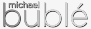 Michael Bublé Logo #3200300
