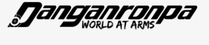 New Danganronpa World At Arms Logo - Danganronpa 2: Goodbye Despair #3210136