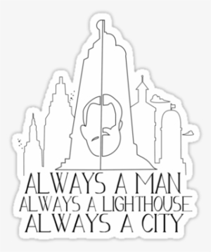 Always A Man Always A Lighthouse Always A City - Illustration #3214835