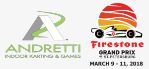 Firestone Grand Prix - Andretti Karting #3216427 Firestone Grand Prix - Andretti Karting #3216427
