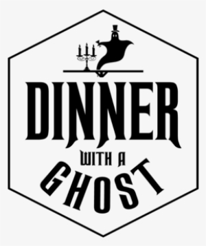 Dinner With A Ghost Logo - Presidents And Kings #3216830