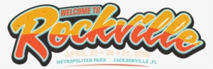 Logo With Date - Welcome To Rockville 2018 #3218797
