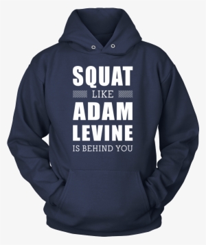 Squat Like Adam Levine Is Behind You Tanks & Hoodies - T Shirt Autism Design #3235028