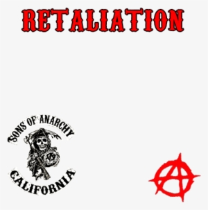 Sons Of Anarchy Retaliation #3248968