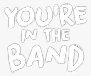 Thank You For Signing Up For The Rock Band Adventure - Calligraphy #3250001