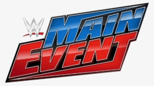 Despite Using Smackdown Talent On The Show, Main Event - Wwe Main Event #3258883