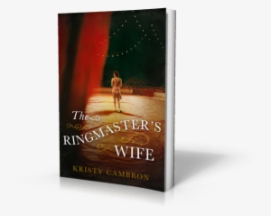 The Ringmaster's Wife - Ringmaster's Wife #3262459