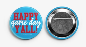 Happy Game Day Button - Clothing #3265808