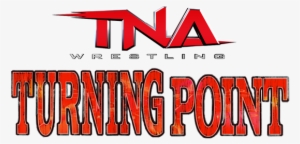 Tna Turning Point - Human Action #3266187