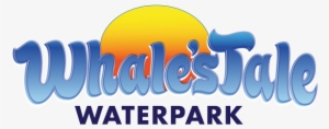 Whale's Tale Waterpark - Whales Tale Logo #3280729 Whale's Tale Waterpark - Whales Tale Logo #3280729