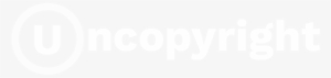 Uncopyright Logo White - Graphic Design #3284239