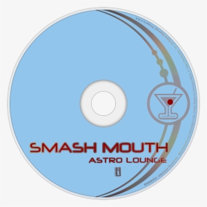 Smash Mouth Astro Lounge Cd Disc Image - Smash Mouth Astro Lounge Album Cover #3292226