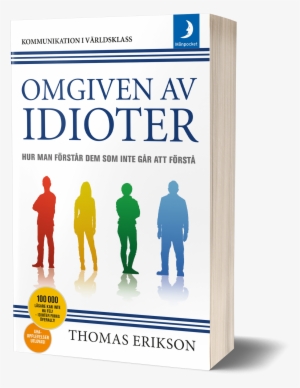 En Bild På Boken Omgiven Av Idioter Där Man Ser Omslaget - Omgiven Av Idioter #3293529