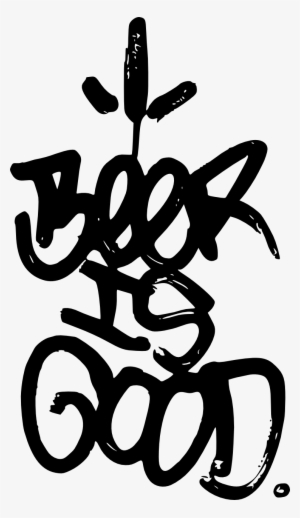Beerisgood 1280 - Graffiti Beer Png #331804