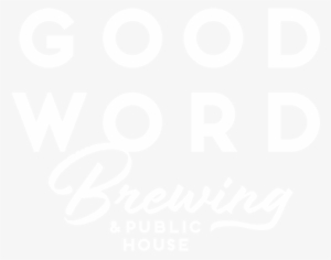 Good Word Brewing & Public House - Brewery #336897