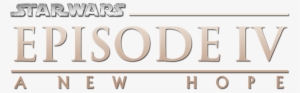 Star Wars Episode V - Star Wars Episode 4 Logo #3300281