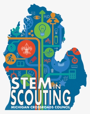 Stem In Scouting Michigan Crossroads Council Boy Scouts - State Of Michigan #3302950
