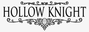 Hollow Knight Logo - Png Hollow Knight #3303857