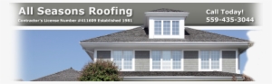 All Seasons Roofing In Fresno, Ca #3306618 All Seasons Roofing In Fresno, Ca #3306618