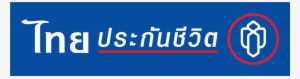 Thai Life Insurance Pub Co - ไทย ประกันชีวิต #3308724