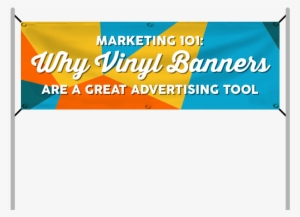 Why Vinyl Banners Are A Great Advertising Tool - Vinyl Banners #3309036