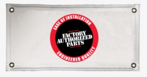 T1739 3' X 6' Fap Vinyl Banner - Factory Authorized Parts #3309343