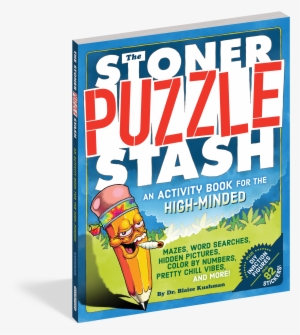 The Stoner Puzzle Stash - Stoner Puzzle Stash By Blaise Kushman #3333056