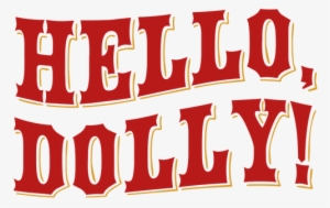 Hello, Dolly Book By Michael Stewart Music And Lyrics - Herzog Railroad Services Logo #3336232